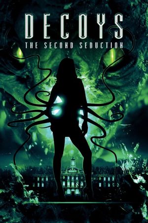 Decoys 2: Alien Seduction's poster