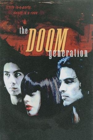 The Doom Generation's poster