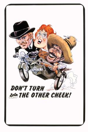 Don't Turn the Other Cheek!'s poster