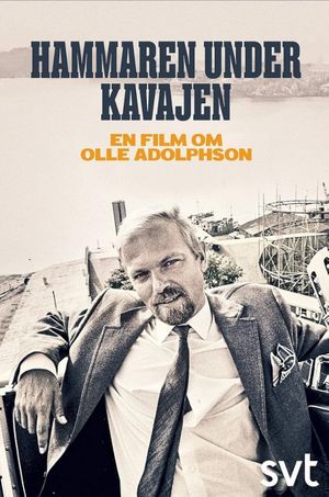 Hammaren under kavajen - En film om Olle Adolpson's poster