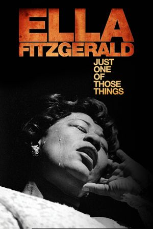 Ella Fitzgerald: Just One of Those Things's poster