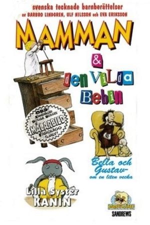 Mamman och den vilda bebin's poster image