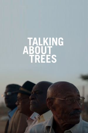 Talking About Trees's poster