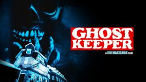 Ghost Keeper's poster