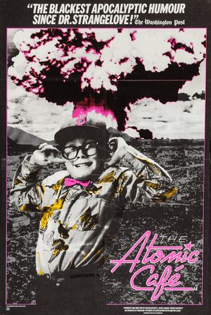 The Atomic Cafe's poster