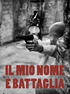 Il mio nome è Battaglia's poster