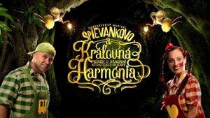 Spievankovo a kralovna Harmonia's poster