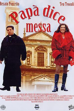 Papà dice messa's poster