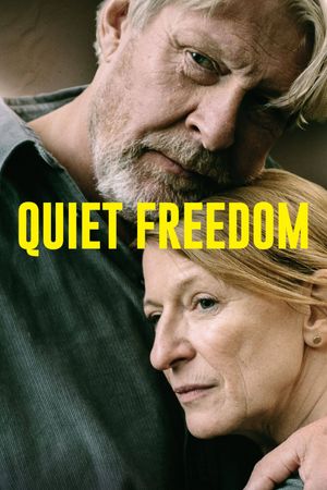 Quiet Freedom's poster