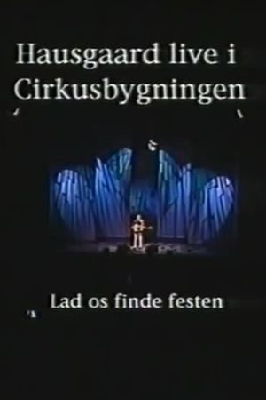 Niels Hausgaard: Lad os finde festen's poster