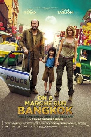 On a marché sur Bangkok's poster