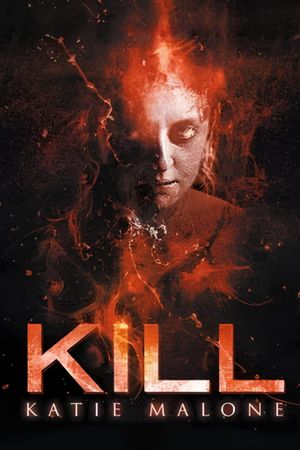 Kill Katie Malone's poster