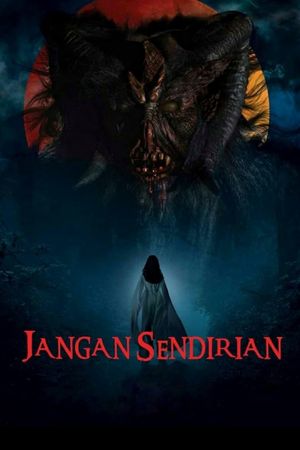 Jangan Sendirian's poster