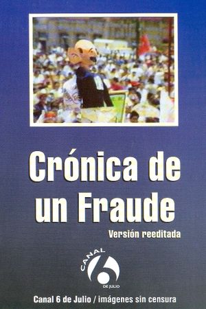 Crónica de un fraude's poster