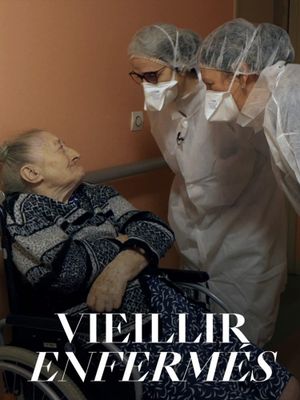 Vieillir enfermés's poster image