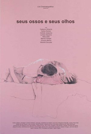 Your Bones and Your Eyes's poster