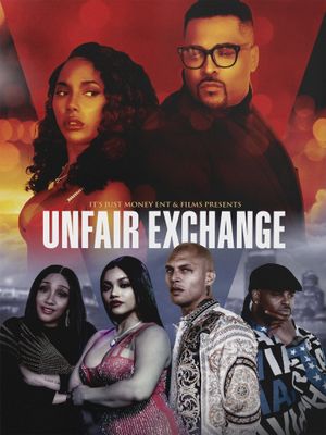 Unfair Exchange's poster