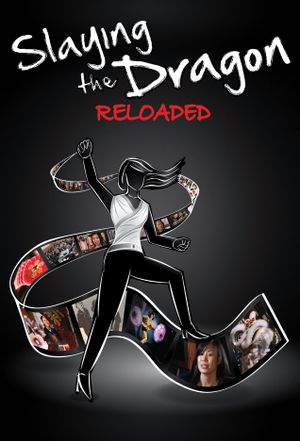 Slaying the Dragon: Reloaded's poster
