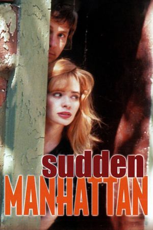 Sudden Manhattan's poster