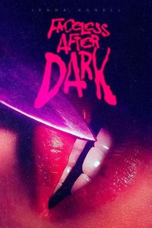 Faceless After Dark's poster