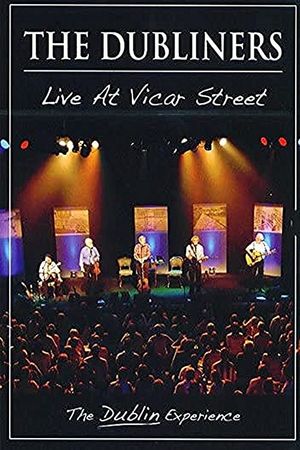 The Dubliners - Live At Vicar Street's poster