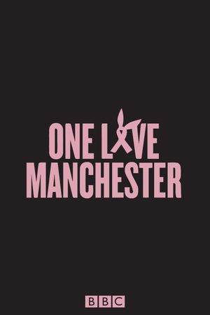 One Love Manchester's poster