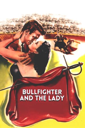 Bullfighter and the Lady's poster