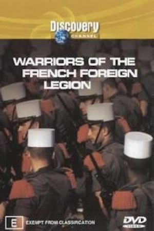 Warriors of the French Foreign Legion's poster