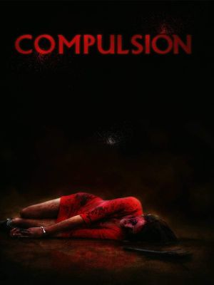 Compulsión's poster