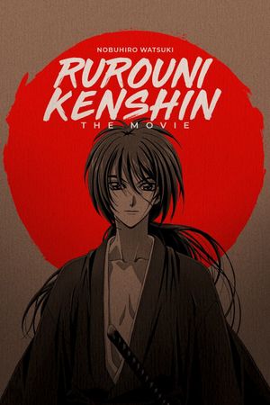 Rurouni Kenshin: The Movie's poster