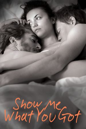 Show Me What You Got's poster
