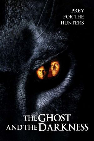 The Ghost and the Darkness's poster
