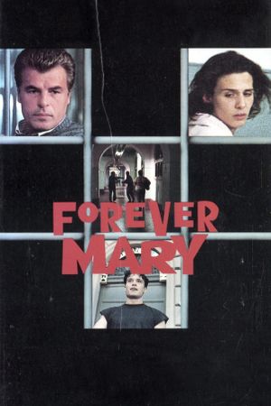 Forever Mary's poster
