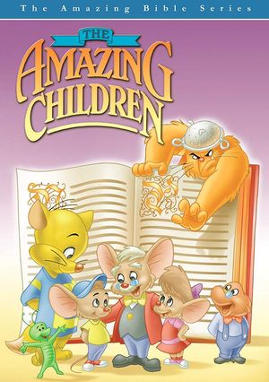 The Amazing Bible Series: The Amazing Children's poster image