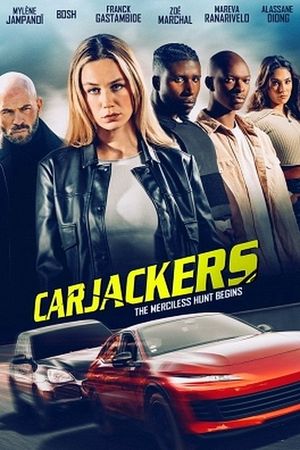 Carjackers's poster