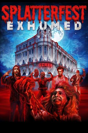 Splatterfest Exhumed's poster