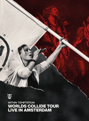 Within Temptation: Worlds Collide Tour Live In Amsterdam's poster