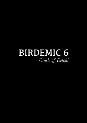 Birdemic 6: Oracle of Delphi's poster