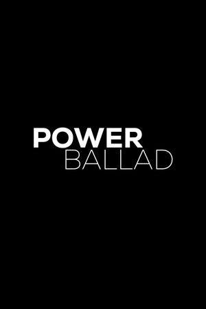 Power Ballad's poster