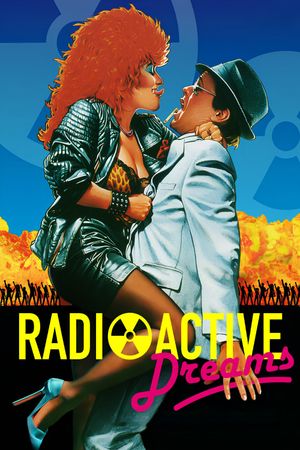 Radioactive Dreams's poster