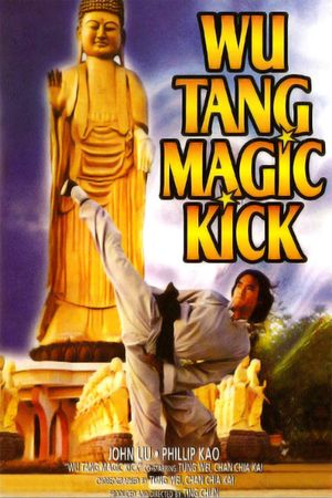 Wu Tang Magic Kick's poster