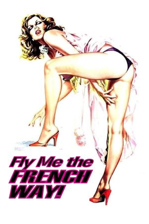 Fly Me the French Way's poster