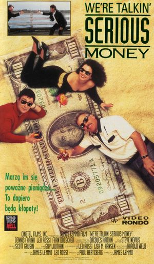 We're Talkin' Serious Money's poster