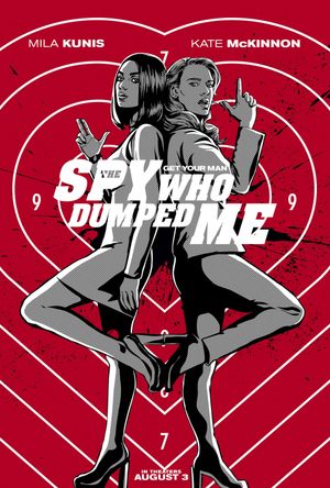 The Spy Who Dumped Me's poster