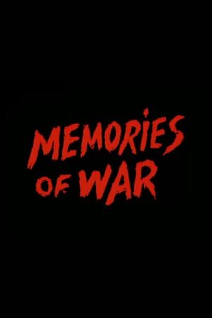 Memories of War's poster