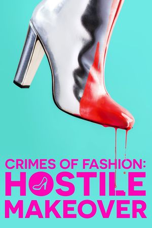 Hostile Makeover's poster