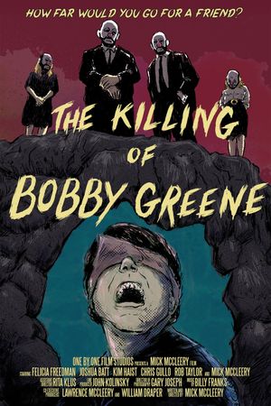 The Killing of Bobby Greene's poster