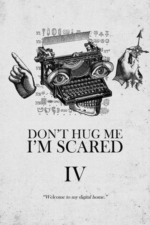 Don't Hug Me I'm Scared 4's poster