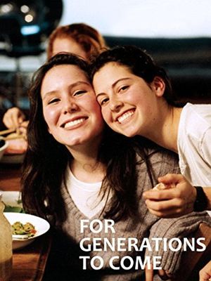 For Generations to Come's poster