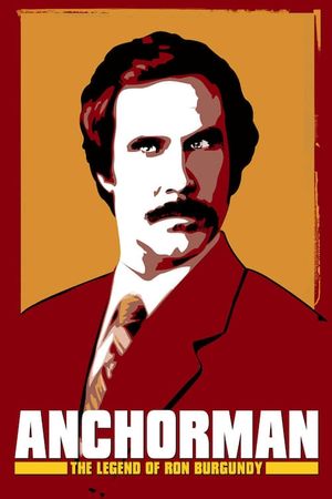 Anchorman: The Legend of Ron Burgundy's poster